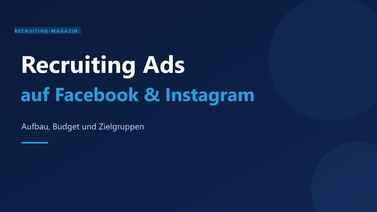 Recruiting Ads auf Facebook und Instagram: Aufbau, Budget und Zielgruppen in SEOcruiting-Farben